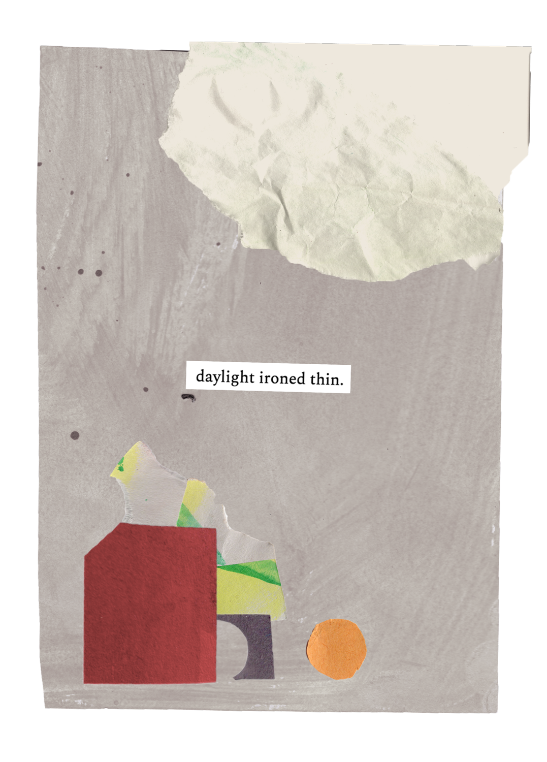 Daylight ironed thin